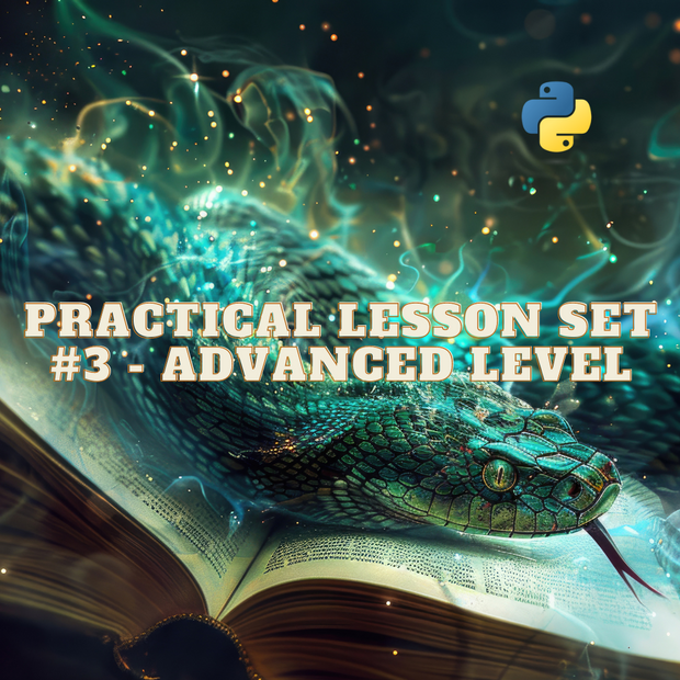 Practical Lesson Set #3 - Advanced Level